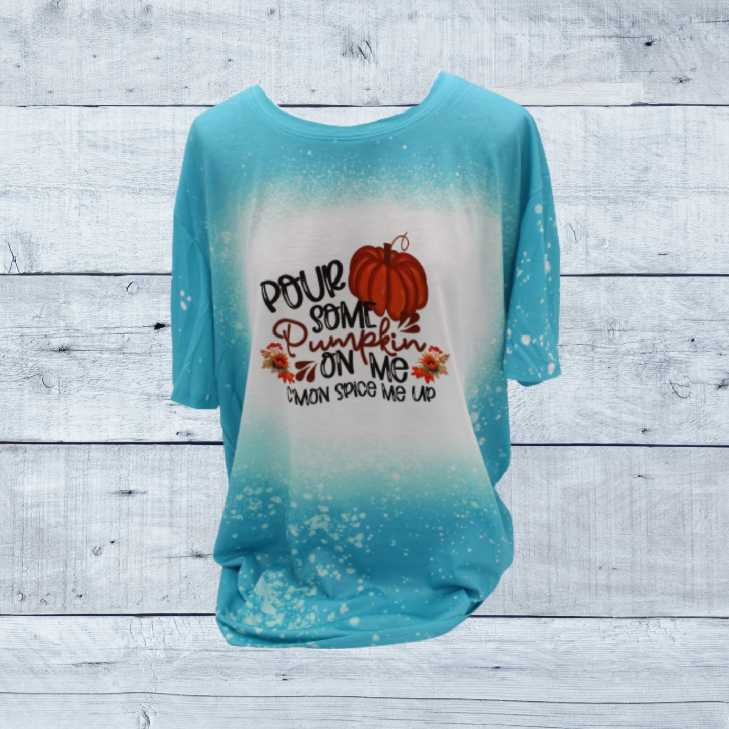 Pour Some Pumpkin On Me Faux Bleached Tee